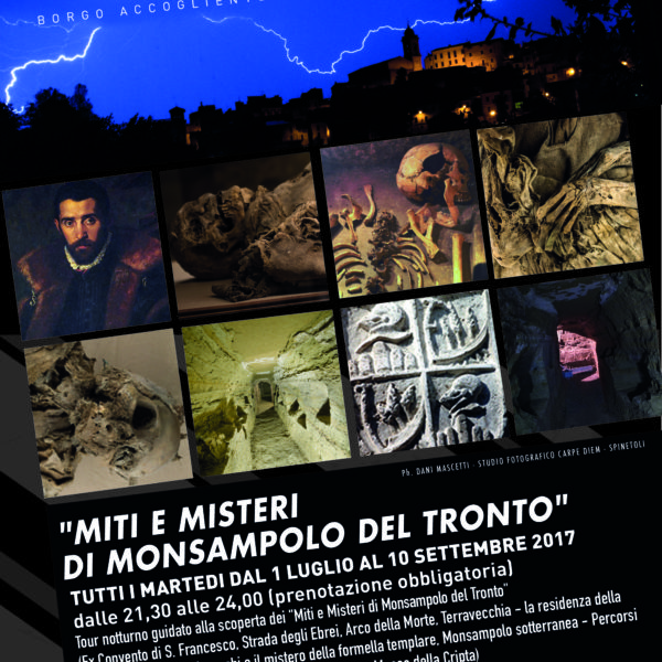 Tour Miti e Misteri di Monsampolo del Tronto estate 2017